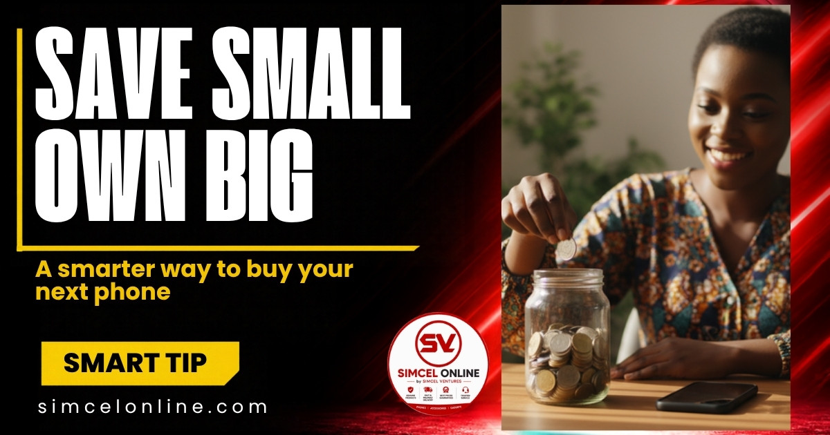 Save small, own big: a smarter way to buy your next phone