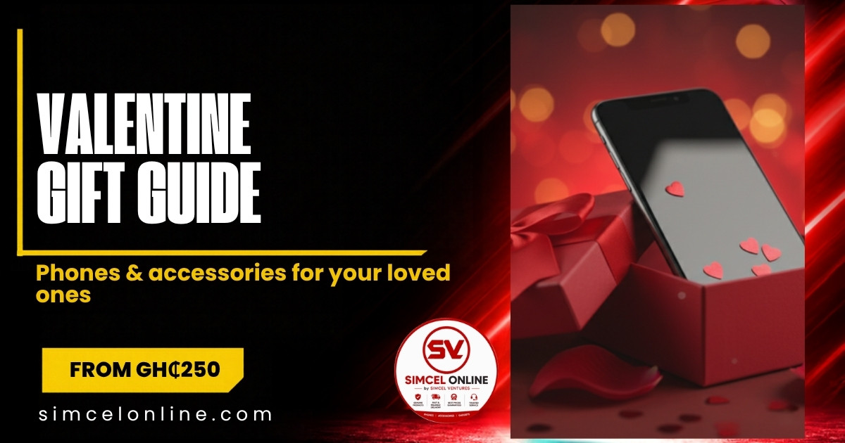 Valentine’s Gift Guide: Phones and Accessories for Your Loved Ones
